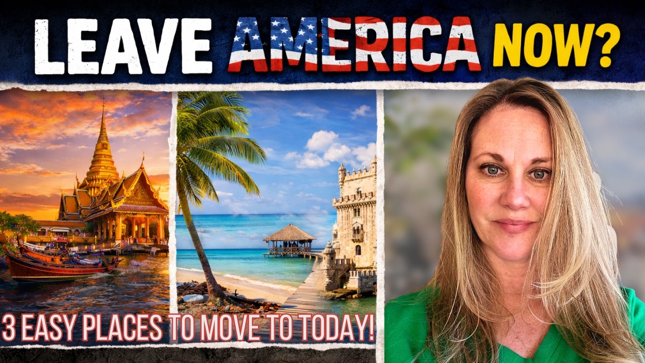 Ready to Get Out? 3 Easy Countries Americans Can Move to Right Now