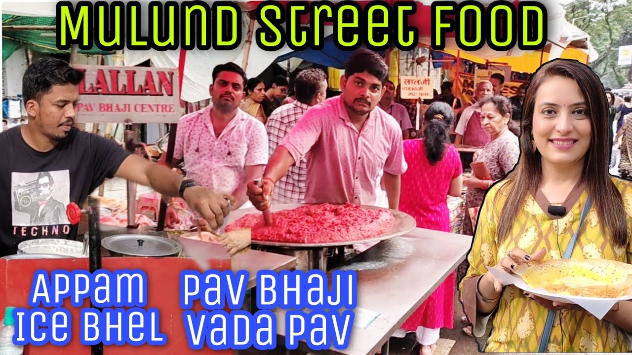 Ice Bhel, Pav Bhaji, Appam, Vadapav and More | Mulund Street Food | Mumbai Street Food