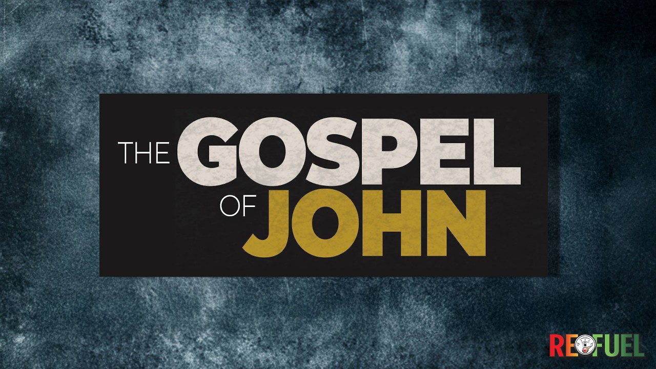 Gospel of John - Week 06