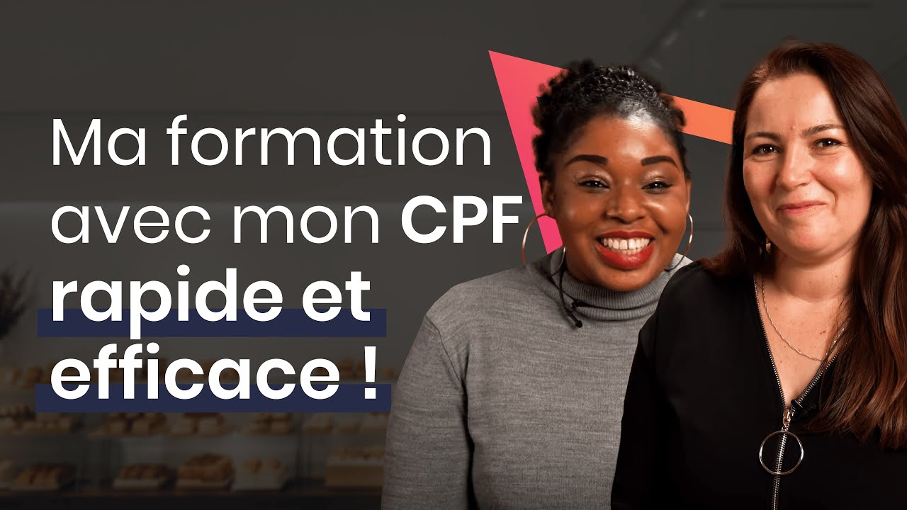 Ma formation avec mon CPF, c'est rapide et efficace !