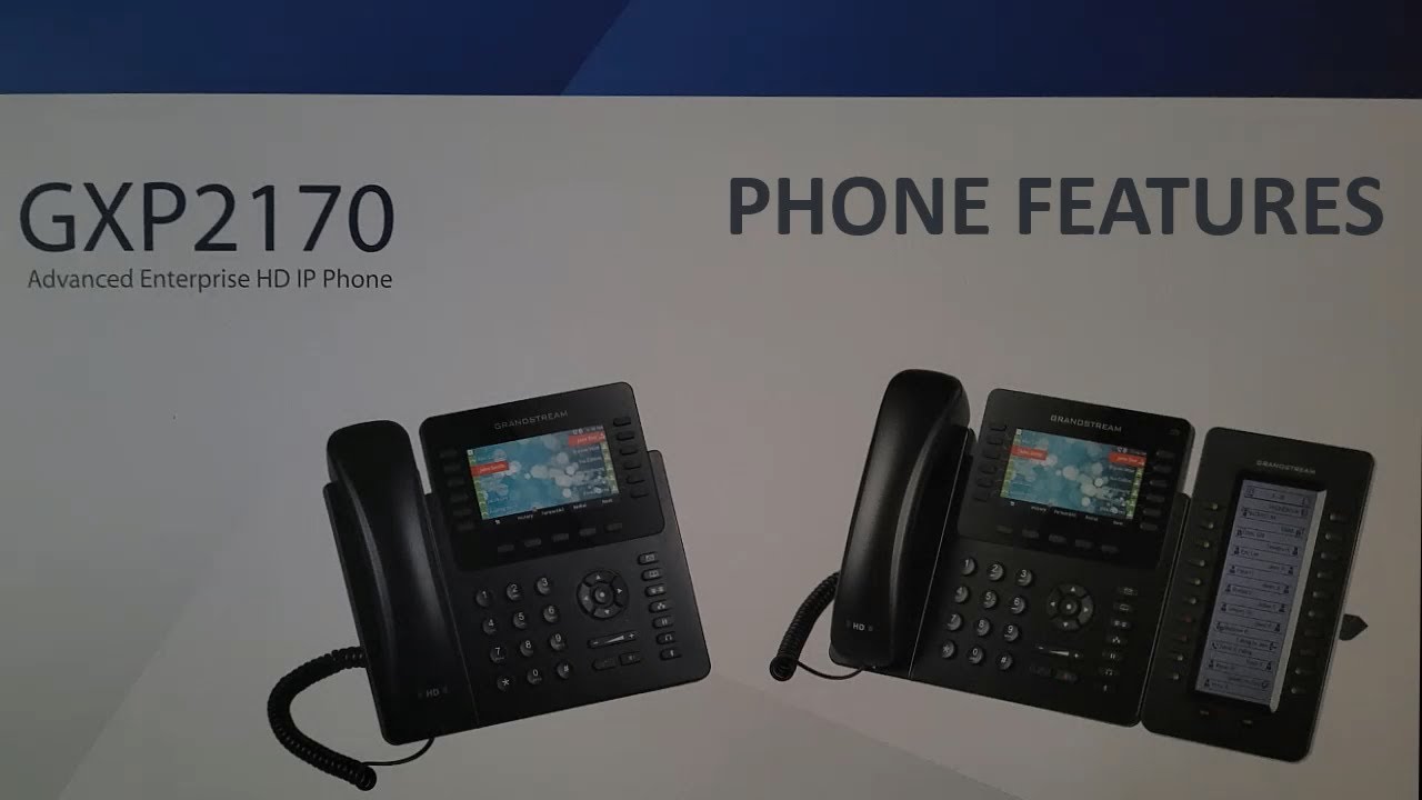 Grandstream GXP 2170 Phone Features McBricker