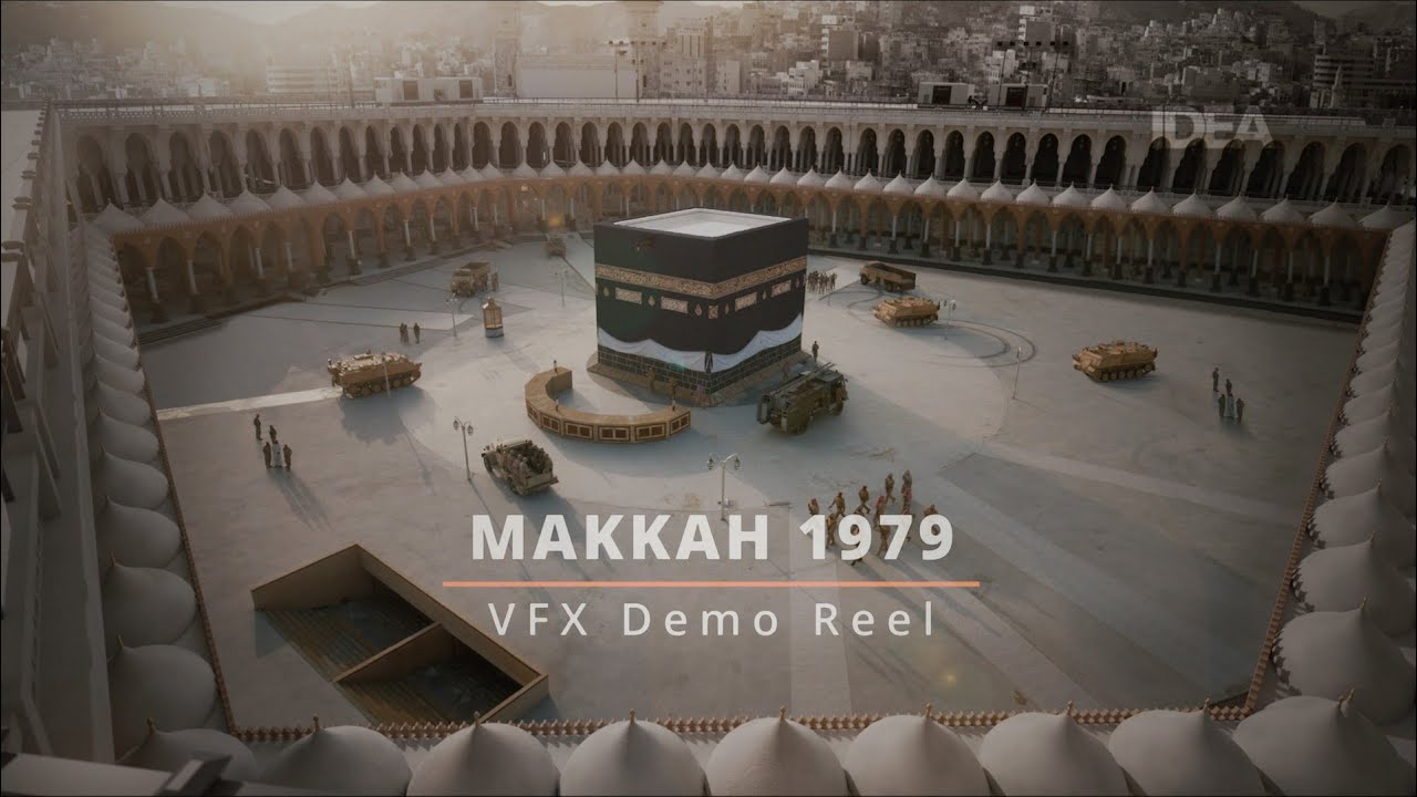 MAKKAH 1979 (Grand Mosque seizure) VFX Demo Reel #vfx #breakdown #makkah