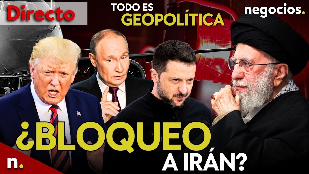 TODO ES GEOPOLÍTICA: EEUU sopesa un bloqueo total en Irán, ¿elecciones en Ucrania? y caos en la OTAN