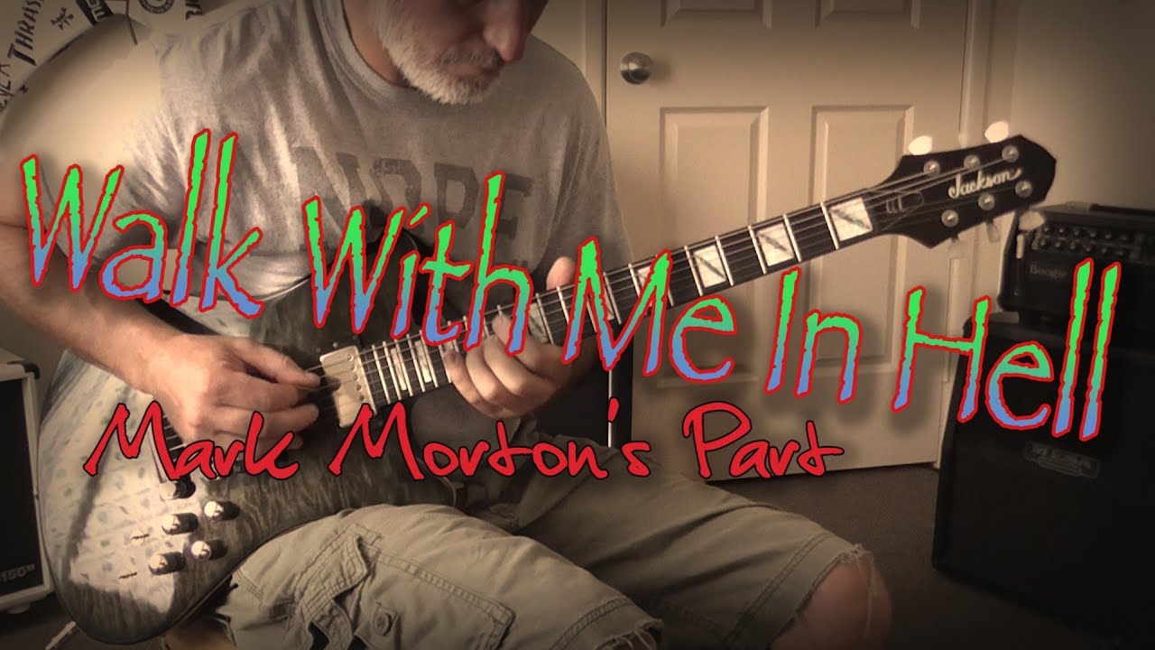 Lamb of God - Walk With Me In Hell (Mark Morton's Part)