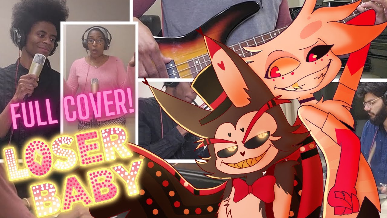 Loser Baby | FULL COVER | Hazbin Hotel