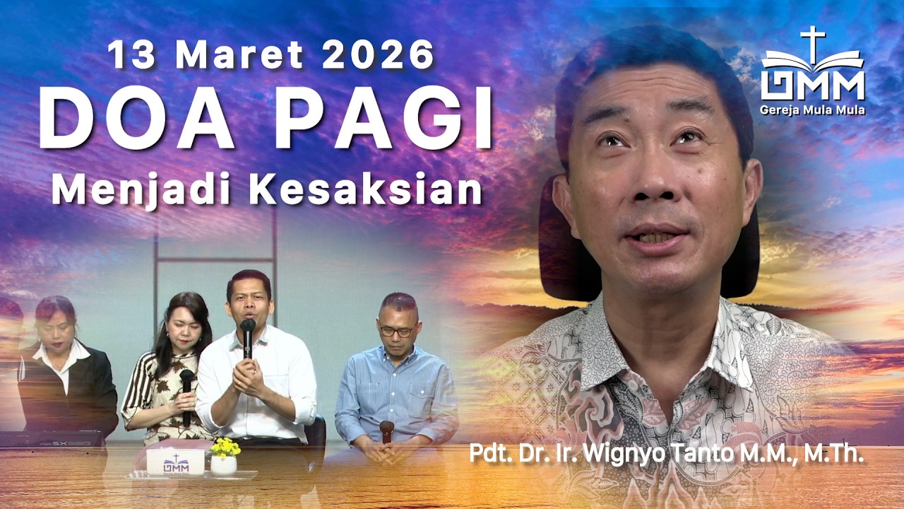 DOA PAGI | Menjadi Kesaksian - 13 Maret 2026 | Ps. Wignyo Tanto