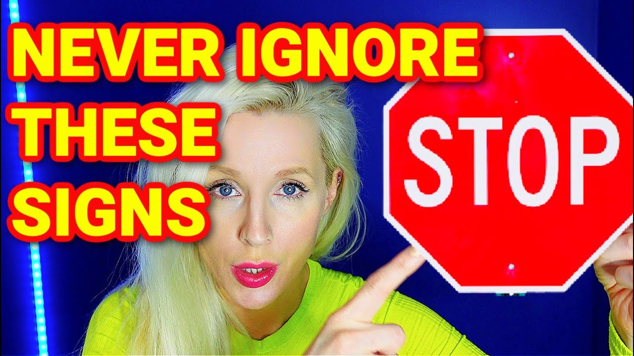 5 SIGNS You MUST PAY ATTENTION To For Your OWN PROTECTION