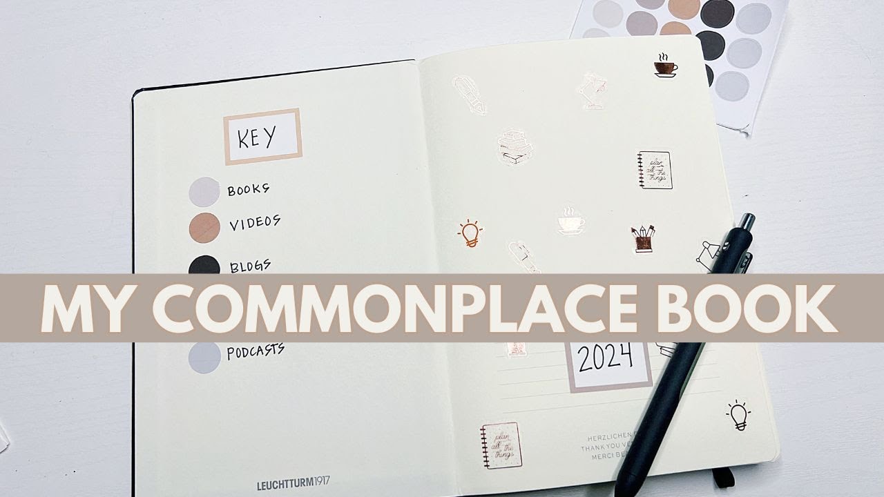 Setting Up My Commonplace Book | Create a Learning Notebook
