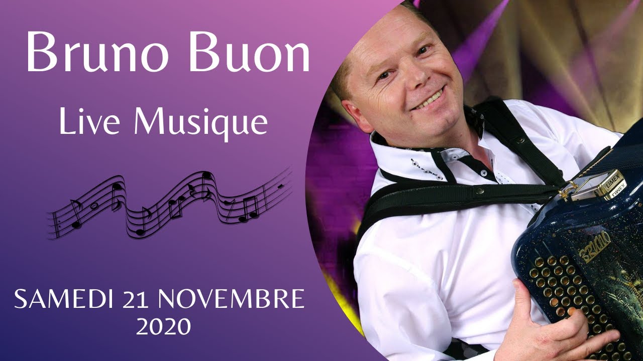 🎵 Live Musique Bruno : 21 Novembre 2020