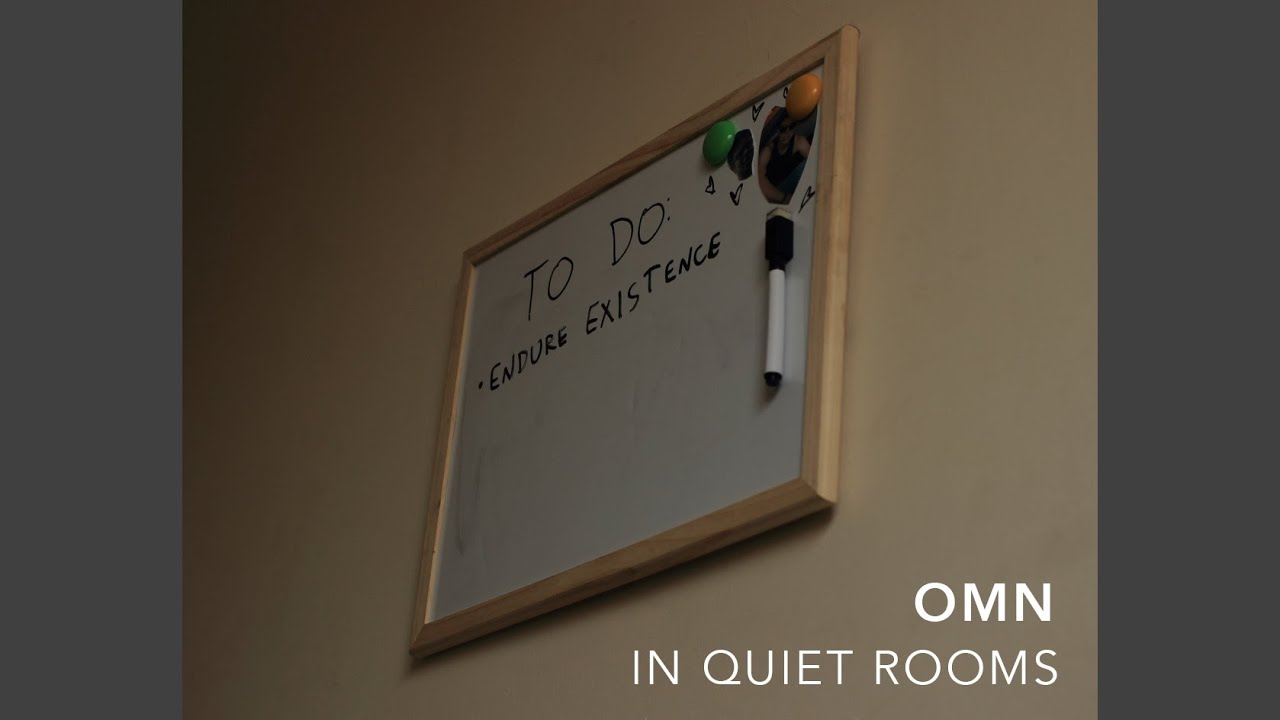 In Quiet Rooms