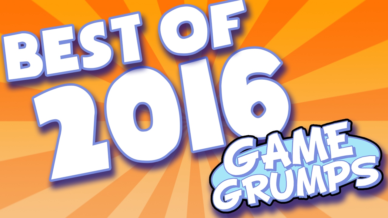 BEST OF Game Grumps - 2016!