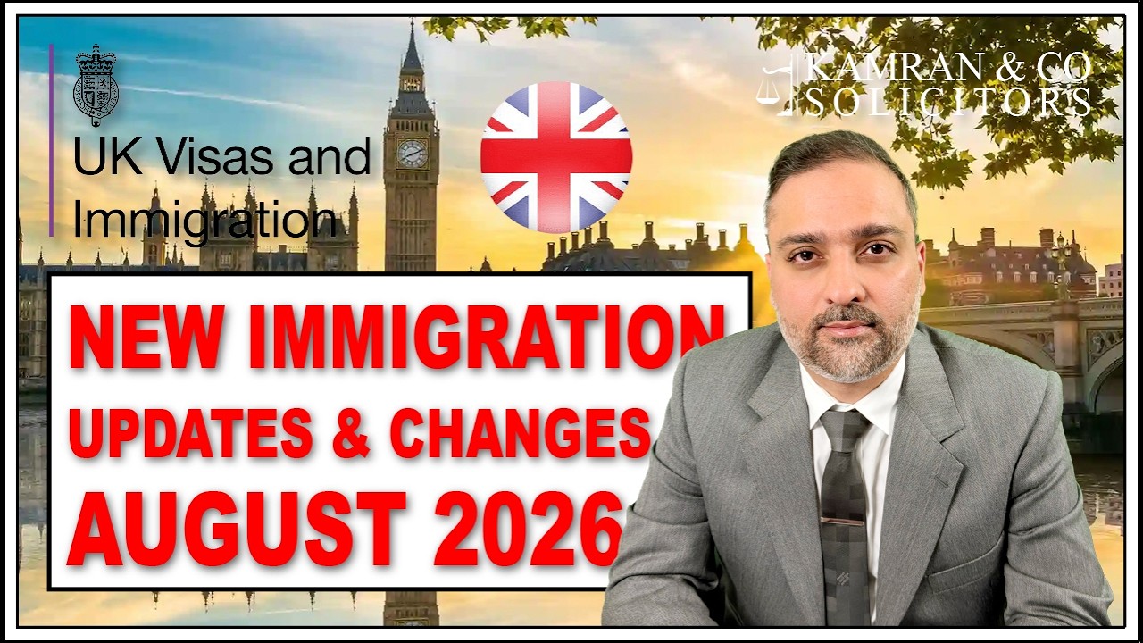 New UK Immigration Updates & New UK Immigration Changes In August 2026