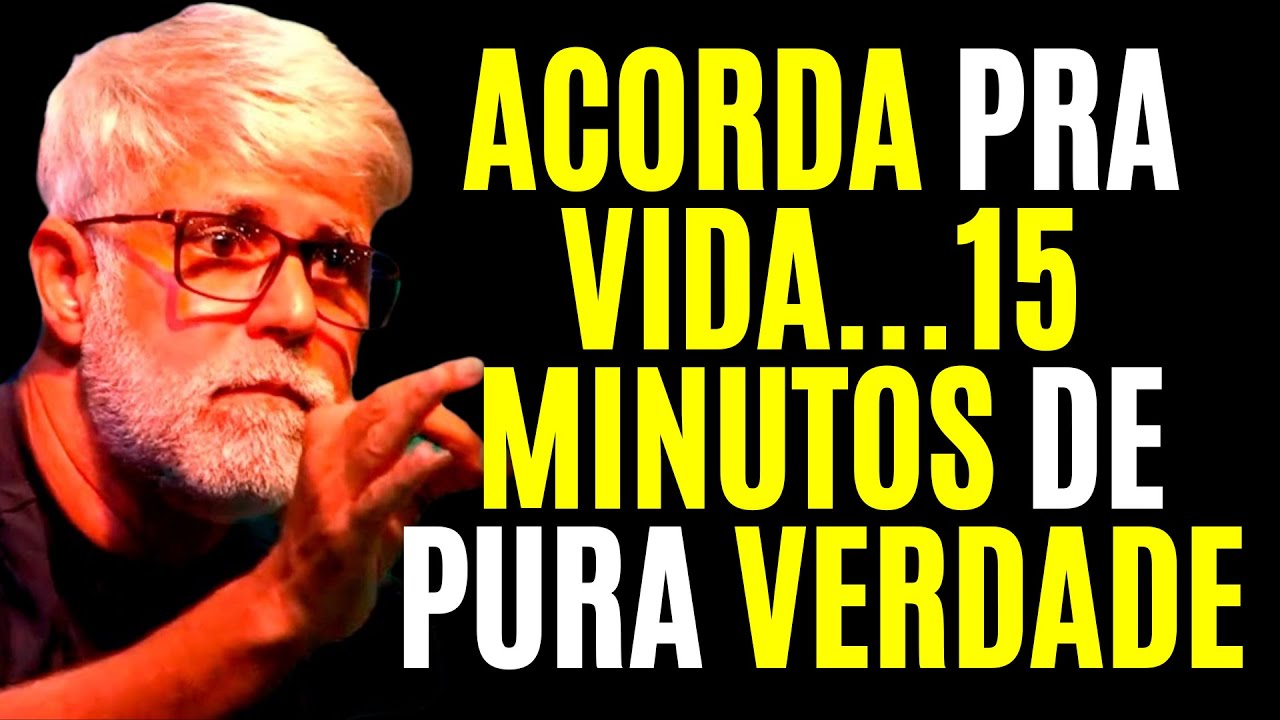 15 MINUTOS MOTIVACIONAIS QUE VÃO TE ACORDAR PRA VIDA REAL | Pastor Cláudio Duarte