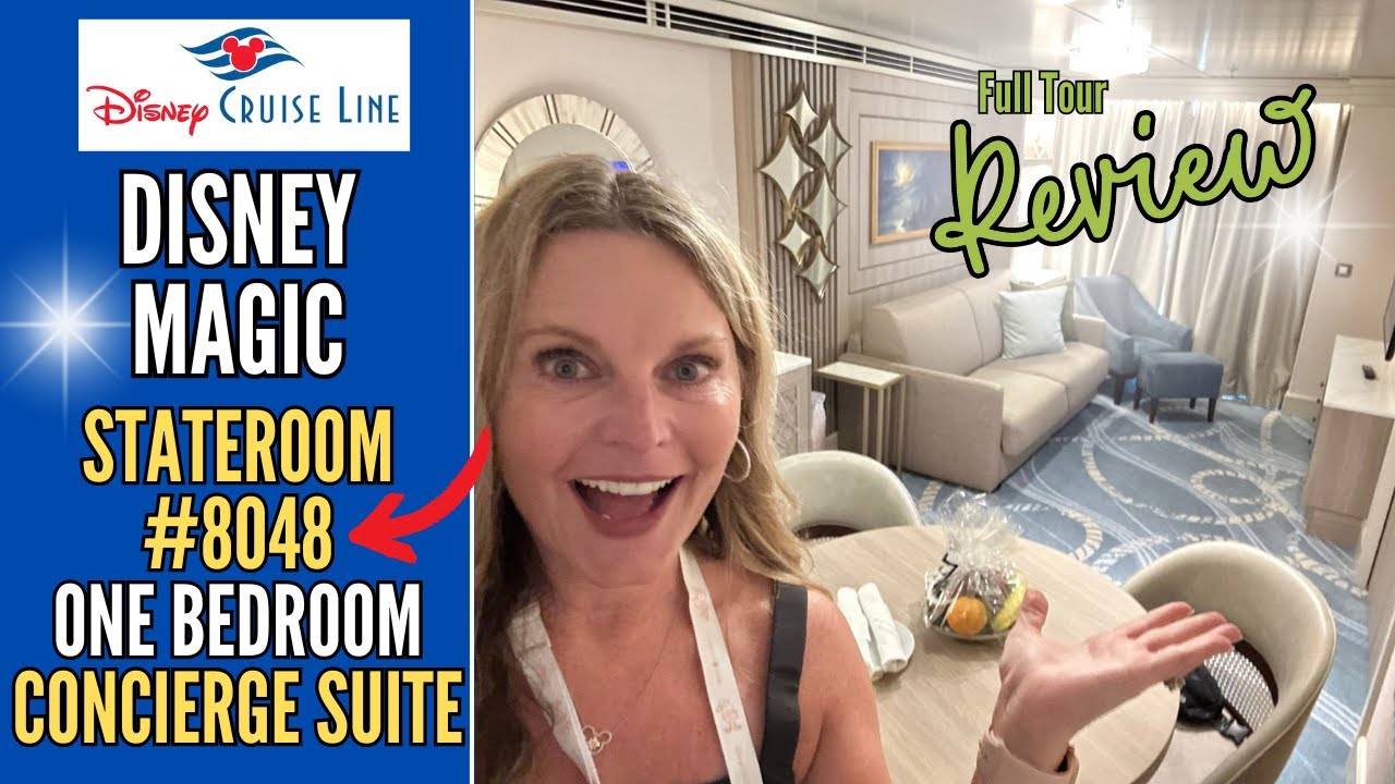 Disney Cruise Line MAGIC | One Bedroom CONCIERGE One Bedroom Suite #8048 2B Full Tour Updated 2024