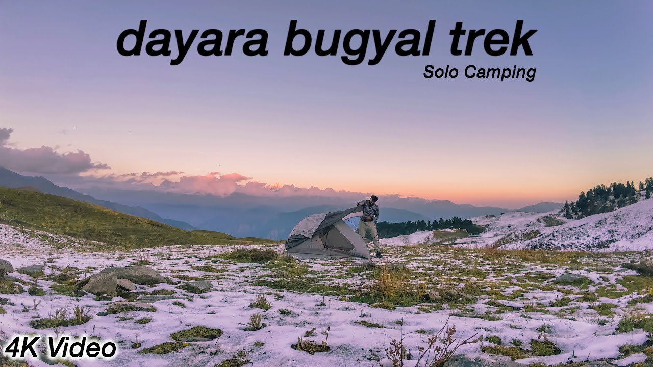 Dayra Bugyal Trek | Solo Camping in Snow | Uttrakhand | Best Trek for all | 4K Video