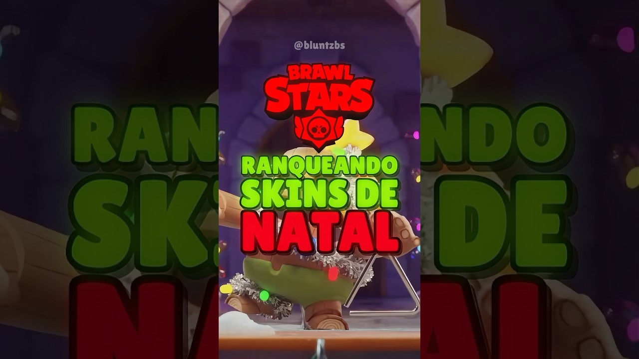 Tier List sincero das skins de NATAL 🎄#brawlstars #brawlmemes #supercell
