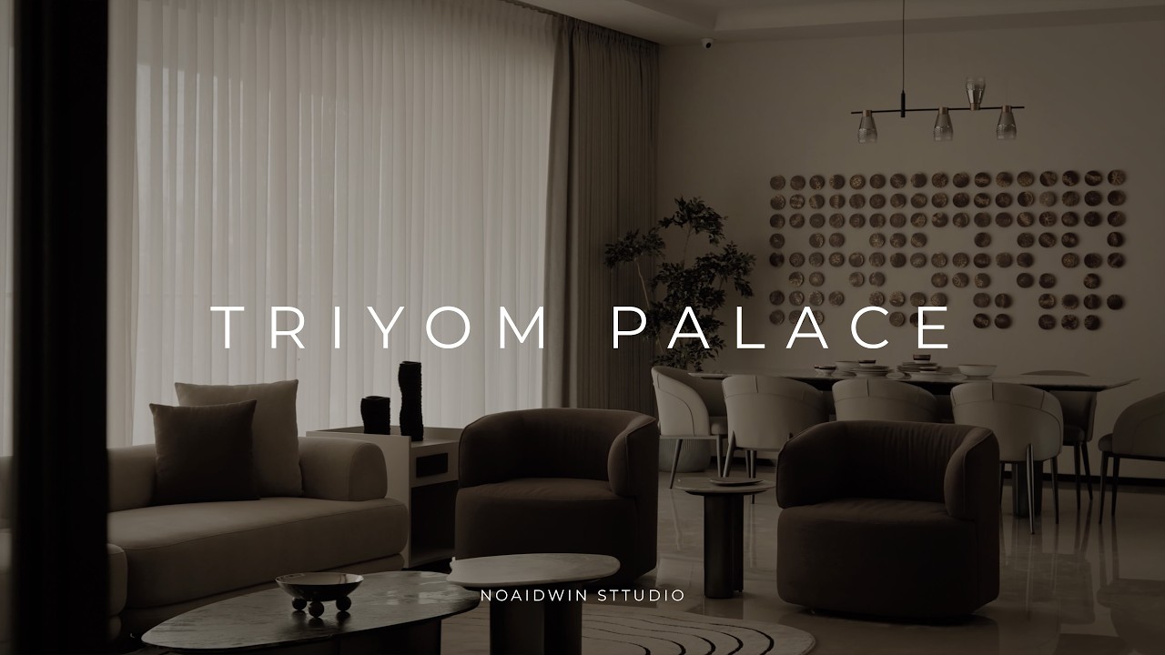 Triyom Palace | The Interior Workshop | Noaidwin Sttudio