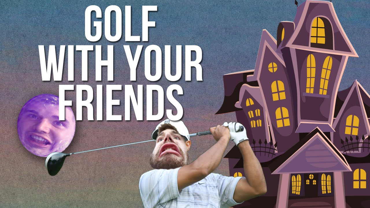 18 New Holes = 18 New Reasons to Rage! - GOLF WITH YOUR FRIENDS Funny Moments + New Map