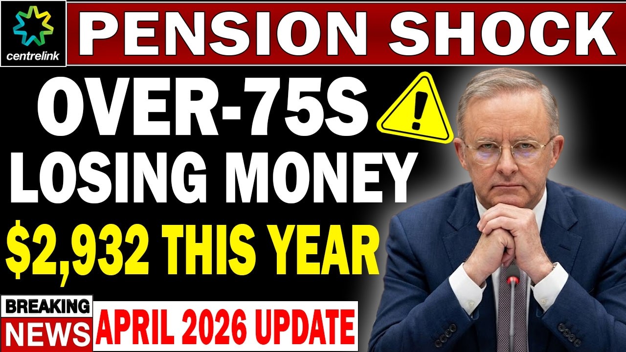 🚨 Centrelink Shock April 2026 | Why Over-75s Are Losing A$2,932 a Year | Payment Gap Explained