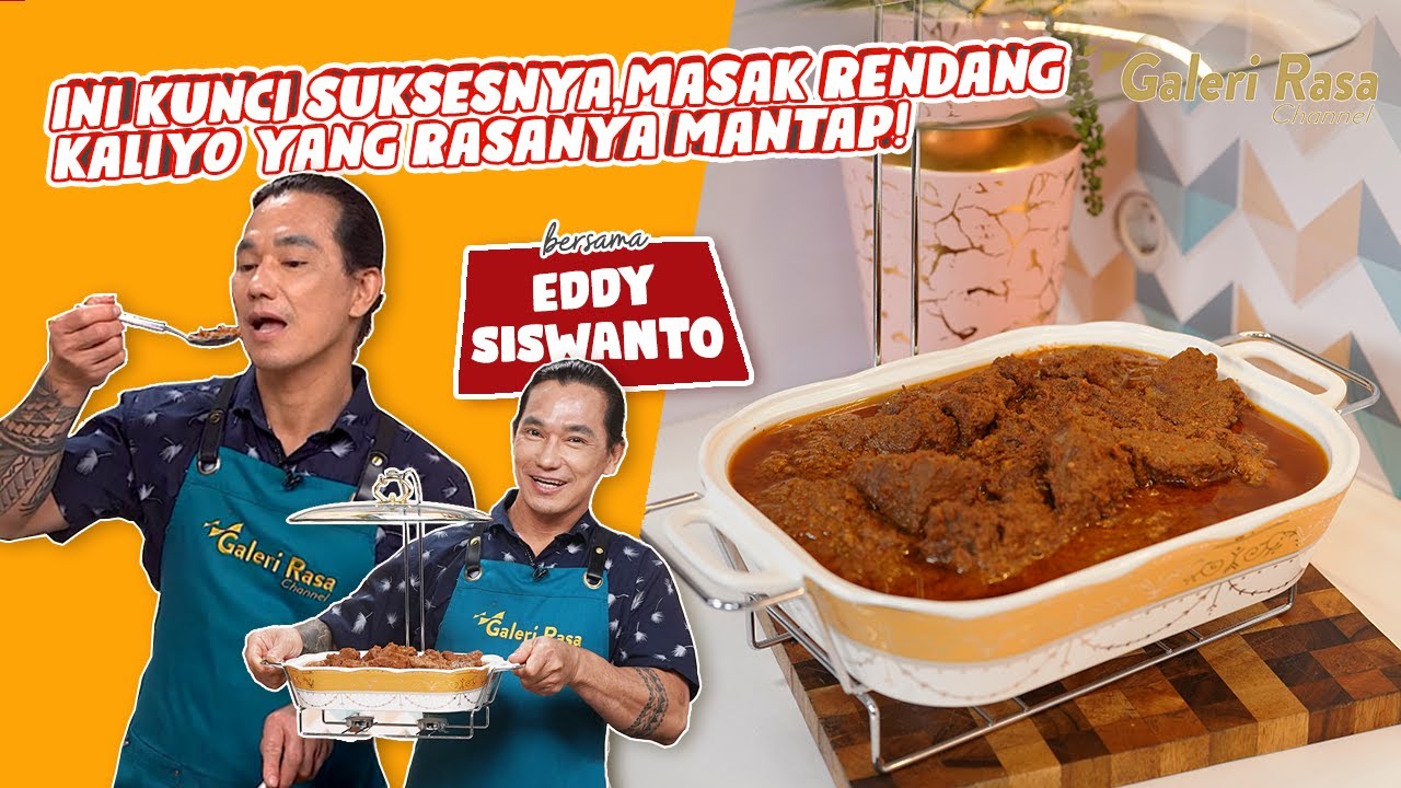 EDDY SISWANTO | INI KUNCI SUKSESNYA, MASAK RENDANG KALIYO YANG RASANYA MANTAP ~ RENDANG KALIO