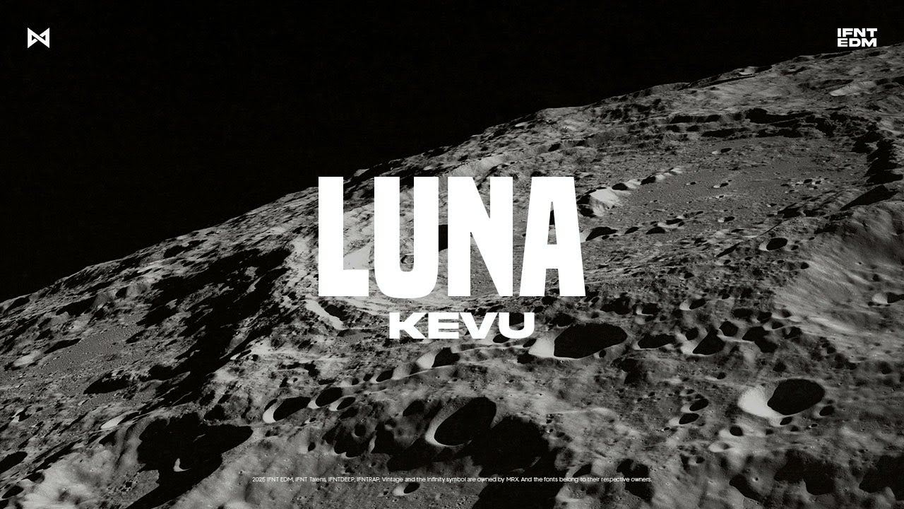 KEVU - Luna | IFNT EDM