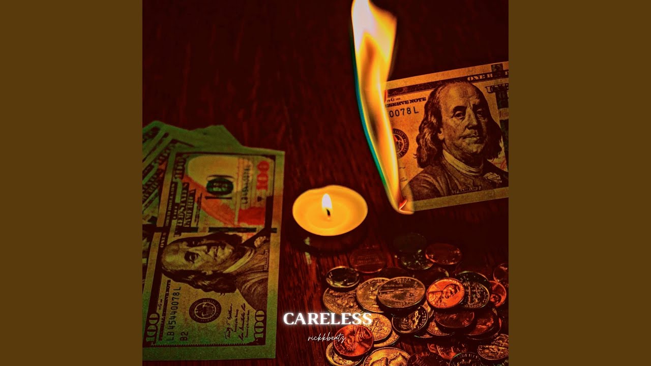 Careless
