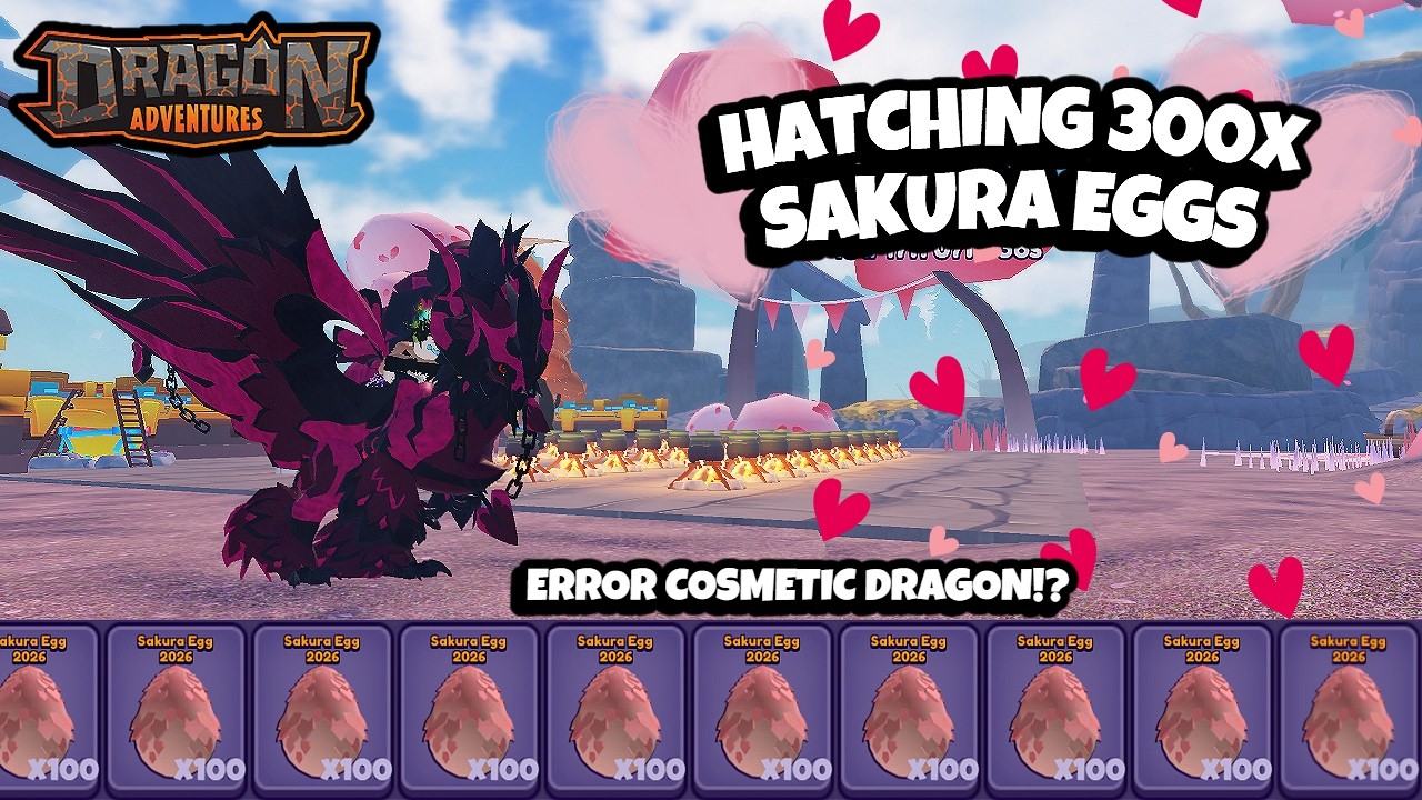 Вылупление 300 яиц сакуры в рамках события ко Дню святого Валентина в Dragon Adventures Roblox (К...