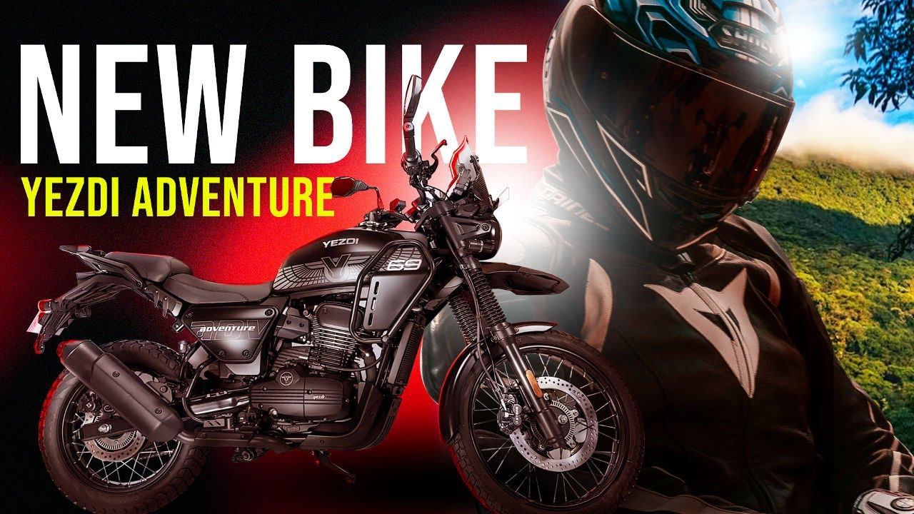 What Makes Yezdi's 2025 Bikes the BEST Choice for Adventure Seekers?