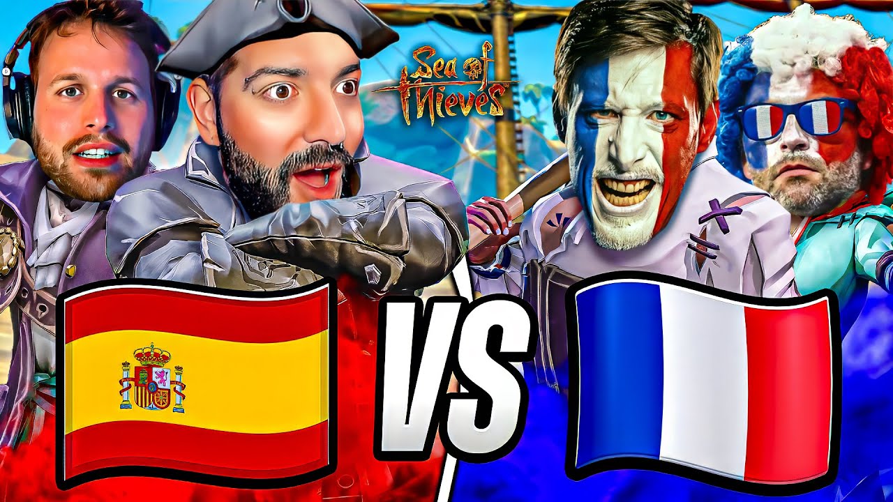¡ESPAÑA vs FRANCIA! 🏴‍☠️ SEA OF THIEVES #11 ft. Noni