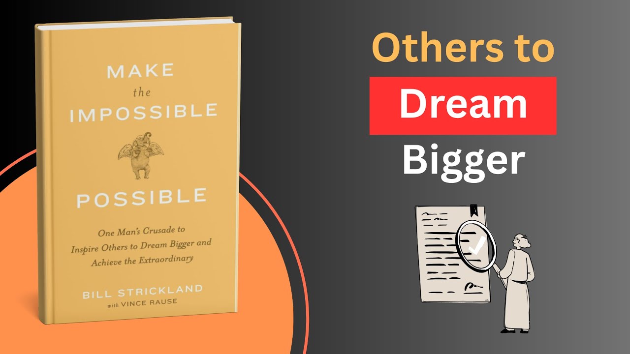 Make the Impossible Possible by Bill Strickland, Vince Rause l Podcasts l Bookified Finds l Summary
