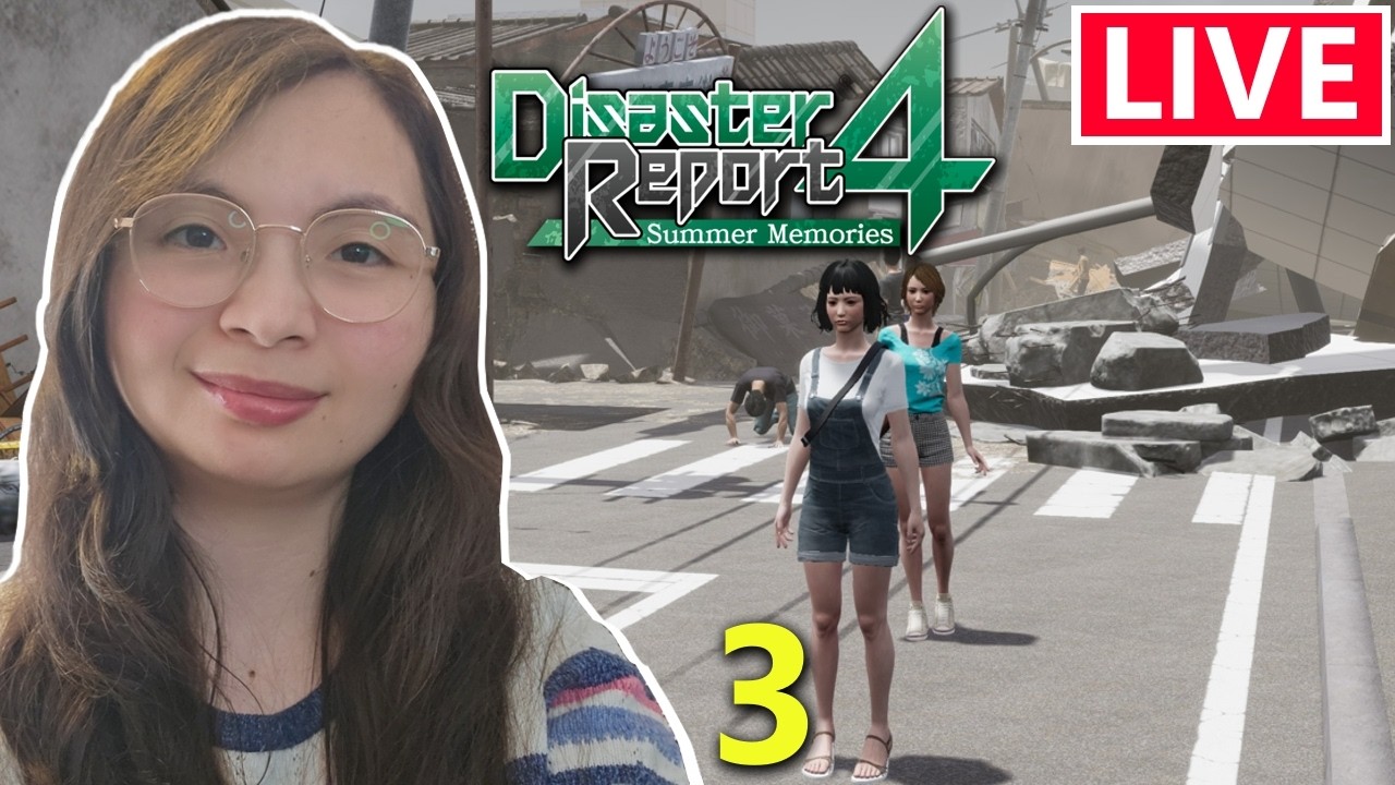 🔴Helping people out | Disaster Report 4: Summer Memories [3]