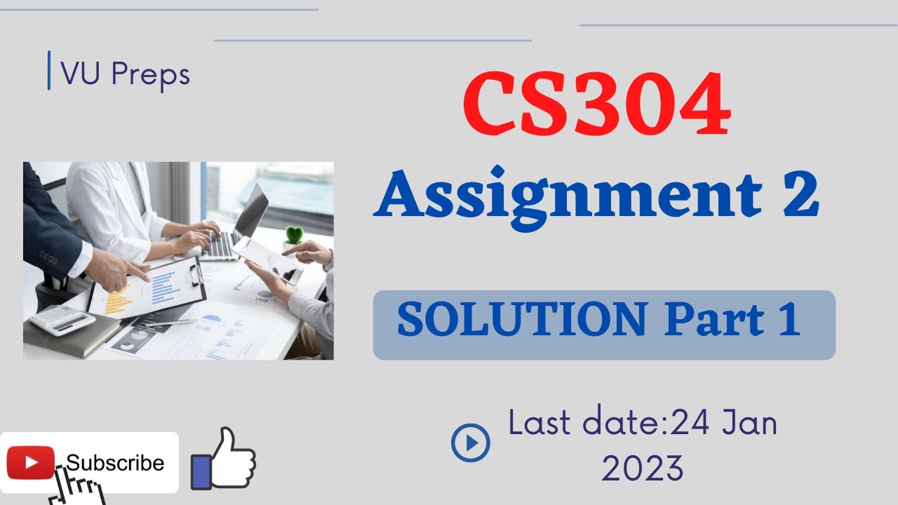 CS304 Assignment 2 Solution | Part 1 | FALL 2022-2023