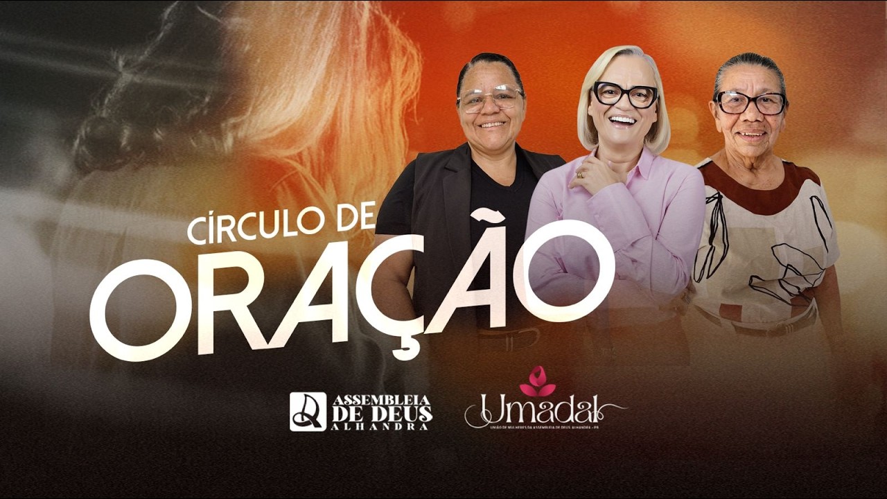 CIRCULO DE ORAÇÃO AD ALHANDRA | 12-02-2026