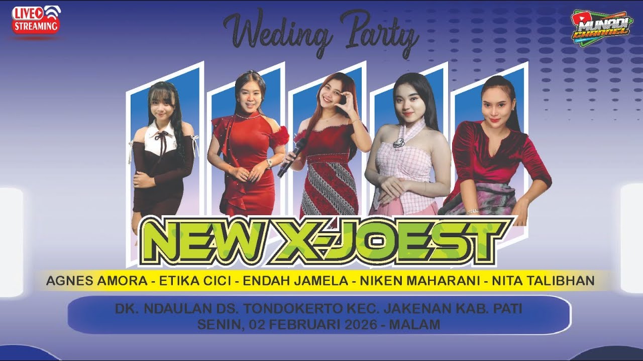 ✅ LIVE  STREAMING NEW X-JOEST MUSIC DS TONDOKERTO DK DAULAN KEC JAKENAN KAB PATI