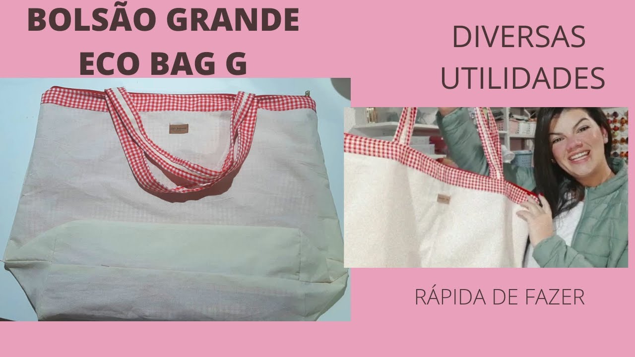 Como fazer um bolsão Grande - EcoBag G - Bolsa para condicional - Passo a Passo - Ateliê da Gláu