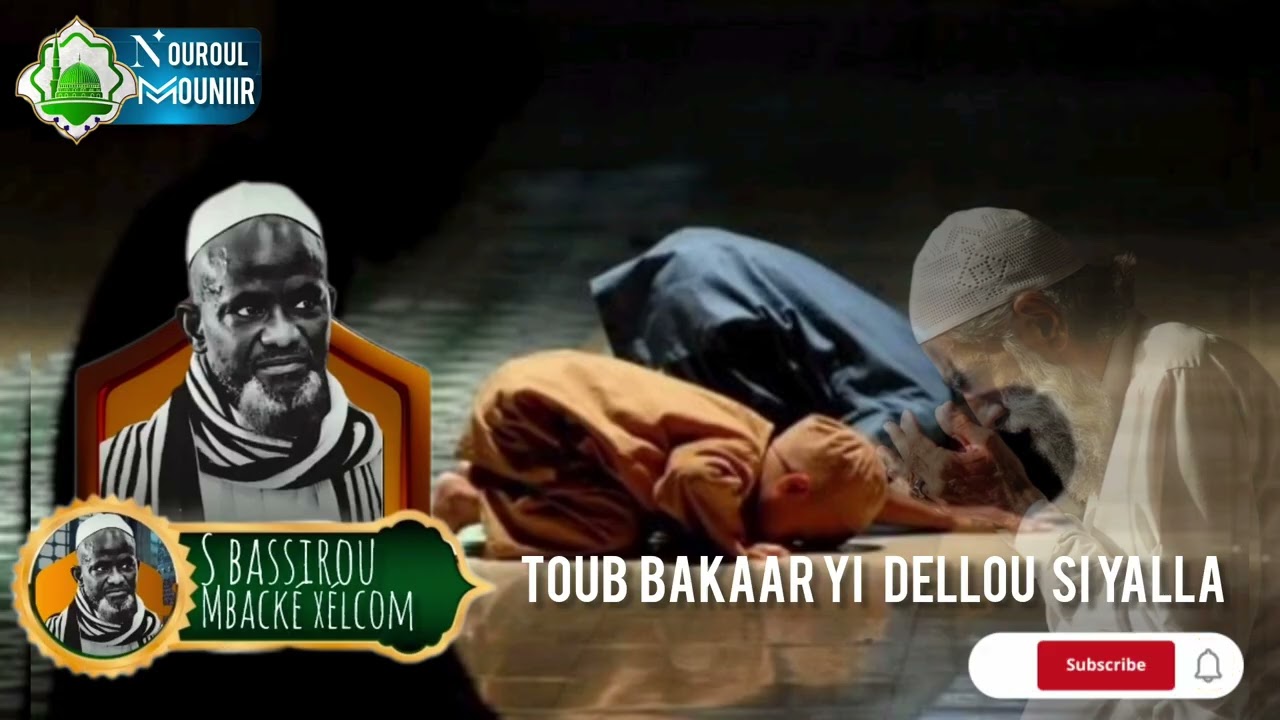 Toub dellou si yalla par serigne bassirou mbacké xélcom