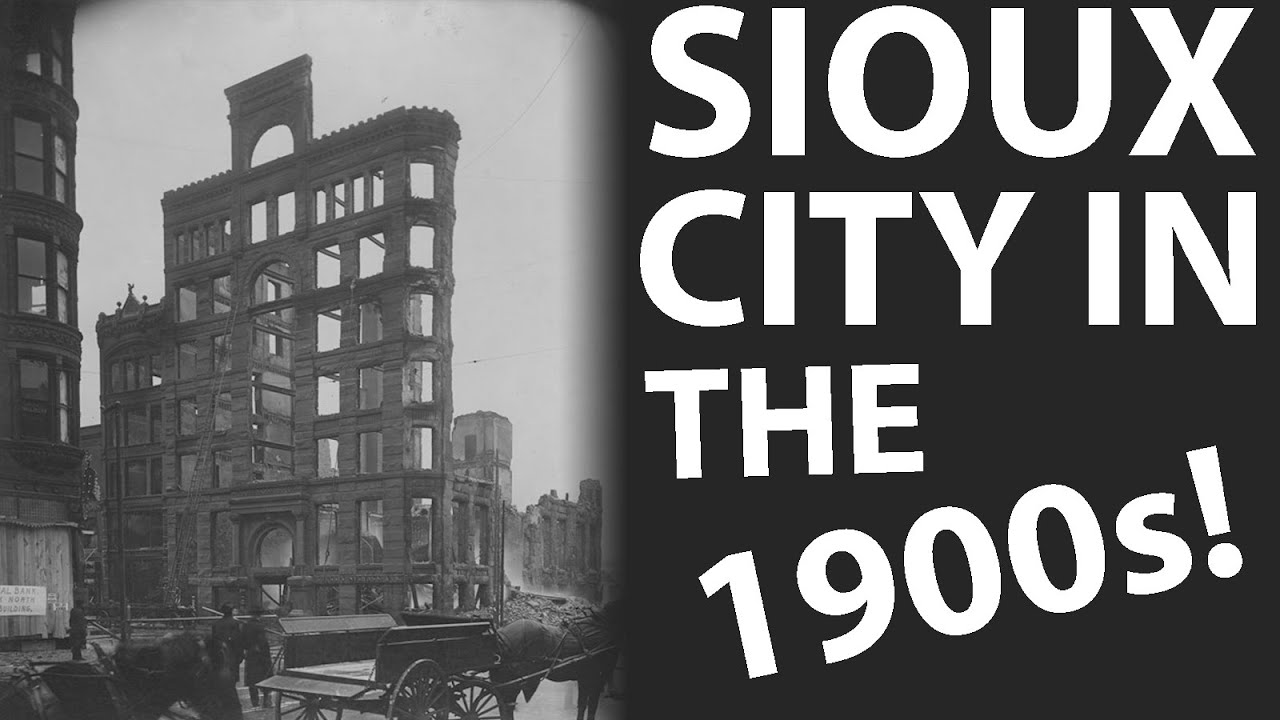 History at High Noon: Sioux City 1900-1910