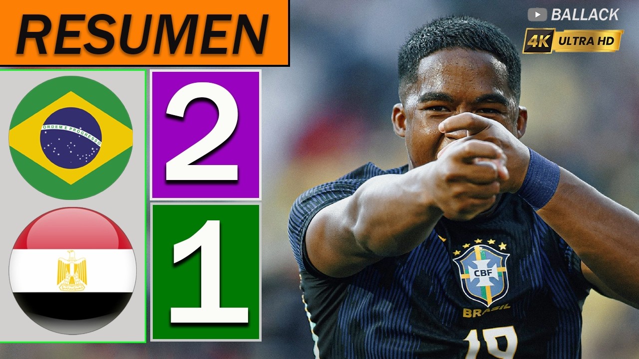 Brazil vs Egypt 2-1 Resumen Y Goles COMPLETO ⚽ AMISTOSO 2026 HD