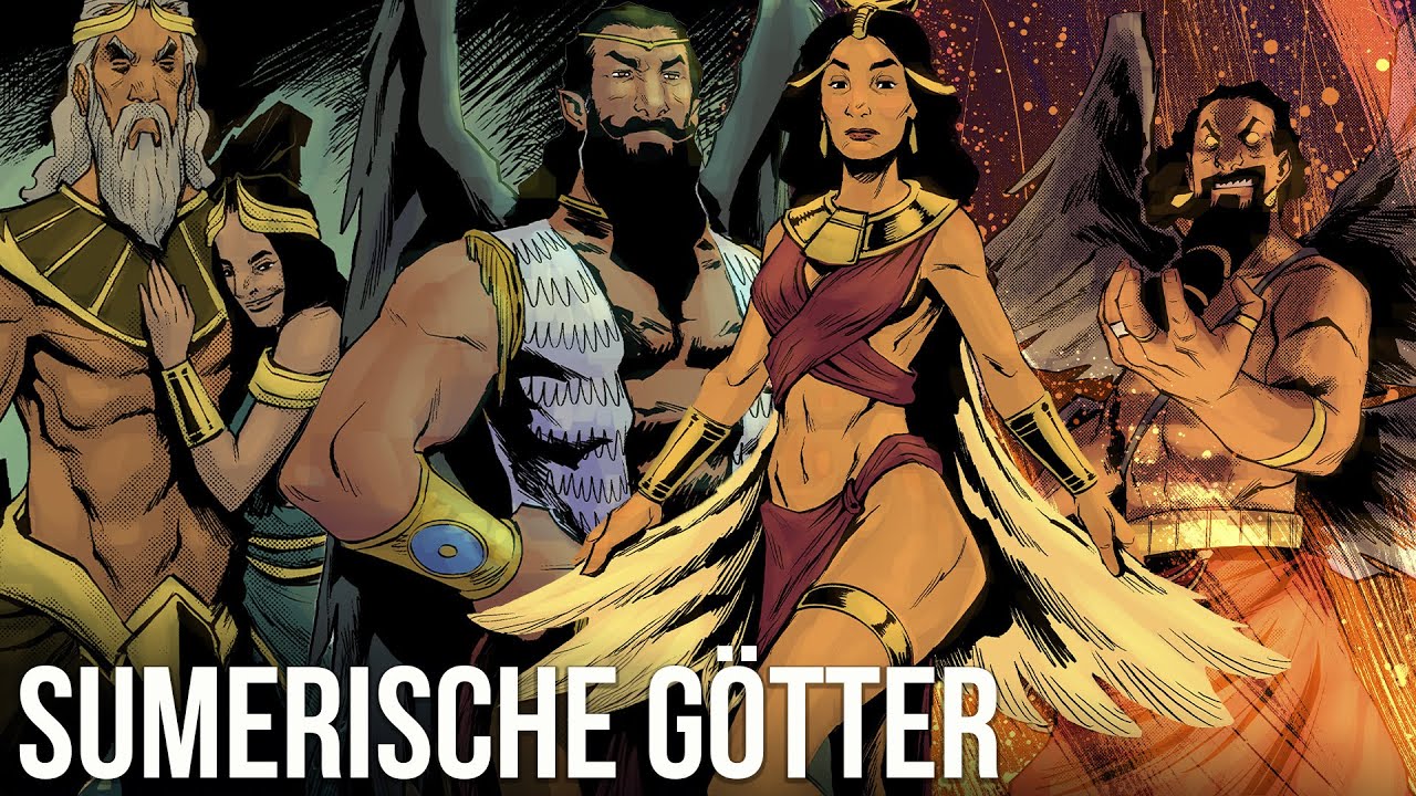 Die Unglaublichen Sumerischen Götter - Sumerische Mythologie