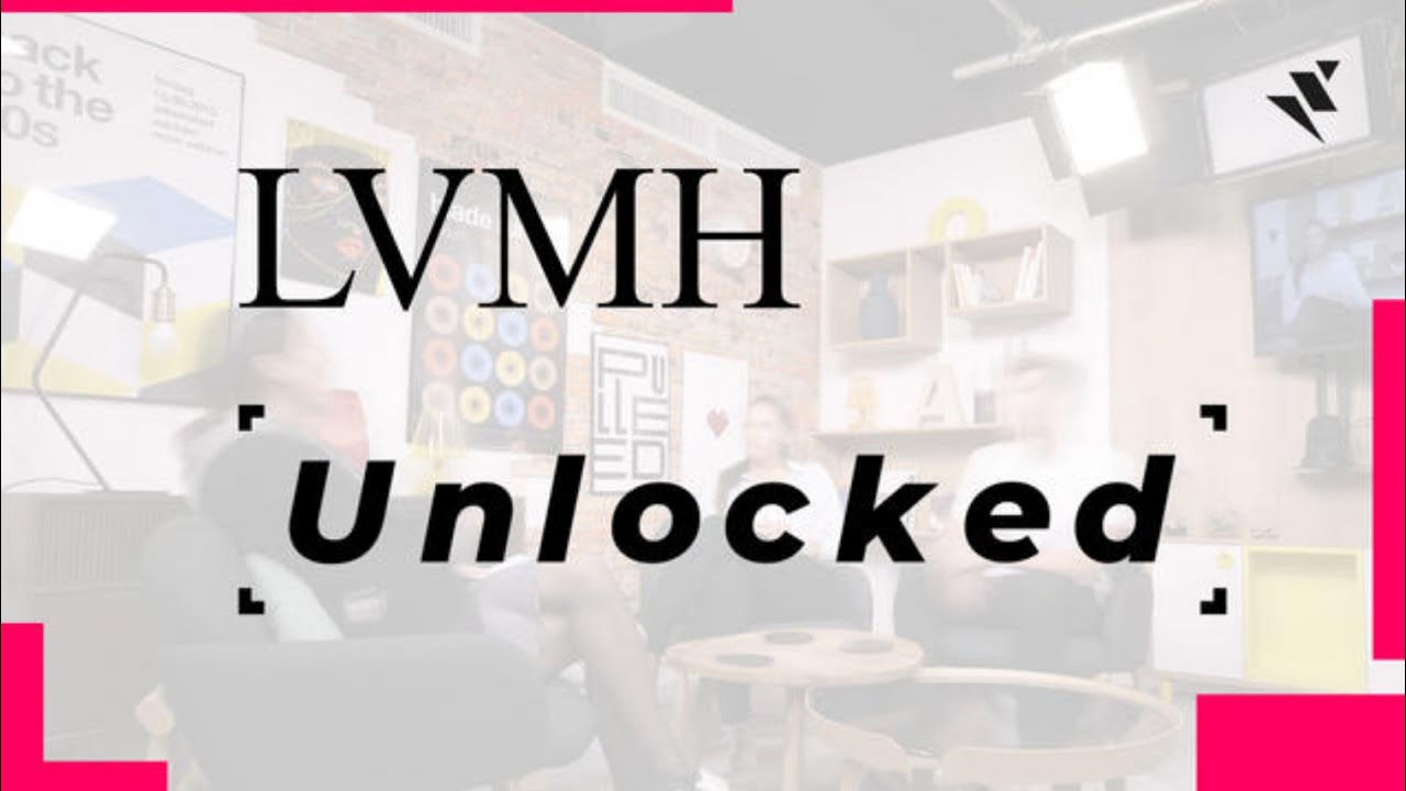 LVMH... Unlocked !