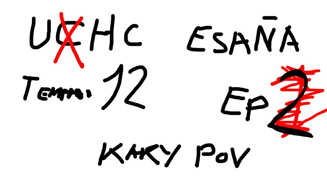 UHC ESPAÑA TEMPORADA 12 - Episodio 2 - El episodio 2 sigue en el episodio 2, este es el episodio 2