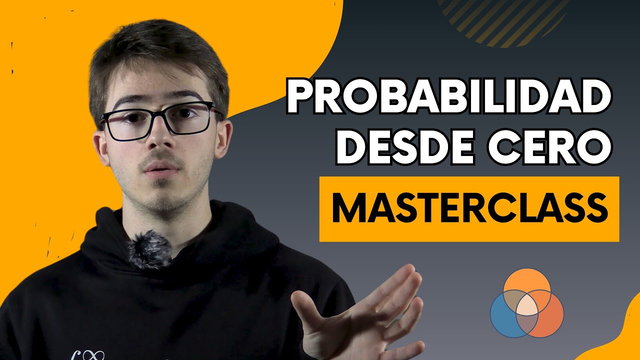 PROBABILIDAD: Todo lo que TIENES que SABER