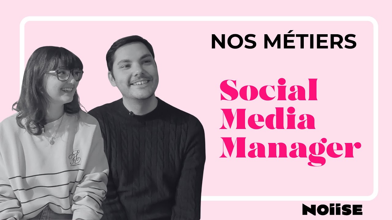 Le métier de Social Media Manager chez NOIISE