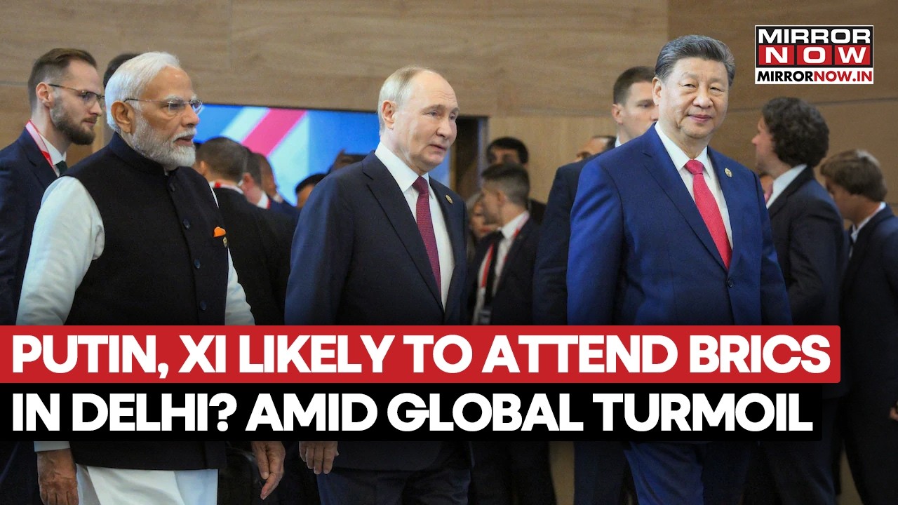 Putin, Xi Jinping Likely To Attend BRICS Summit 2026 In Delhi? Amid Global Turmoil | Watch