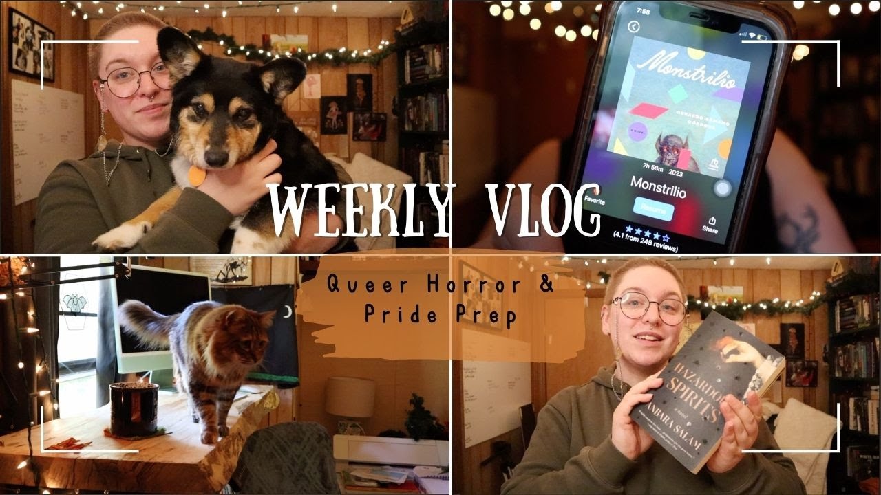 Weekly Vlog l Work, Queer Horror, and Pride Prep