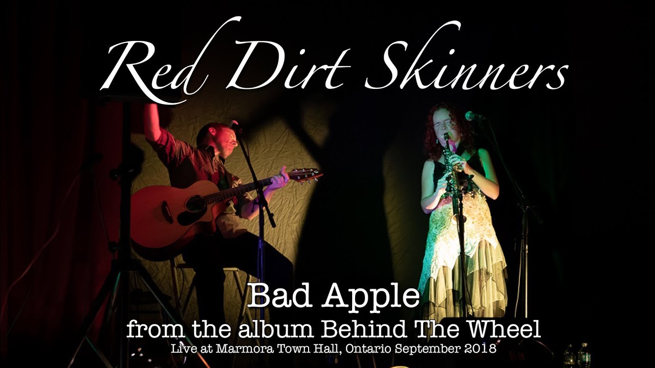 Red Dirt Skinners | Bad Apple | Live at the Town Hall, Marmora, Ontario | September 2018