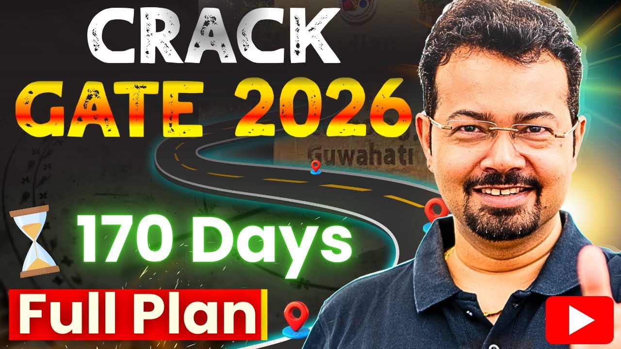 Crack GATE 2026 Mechanical in 170 Days: S K Mondal Sir&rsquo;s Proven Roadmap [Full Plan]