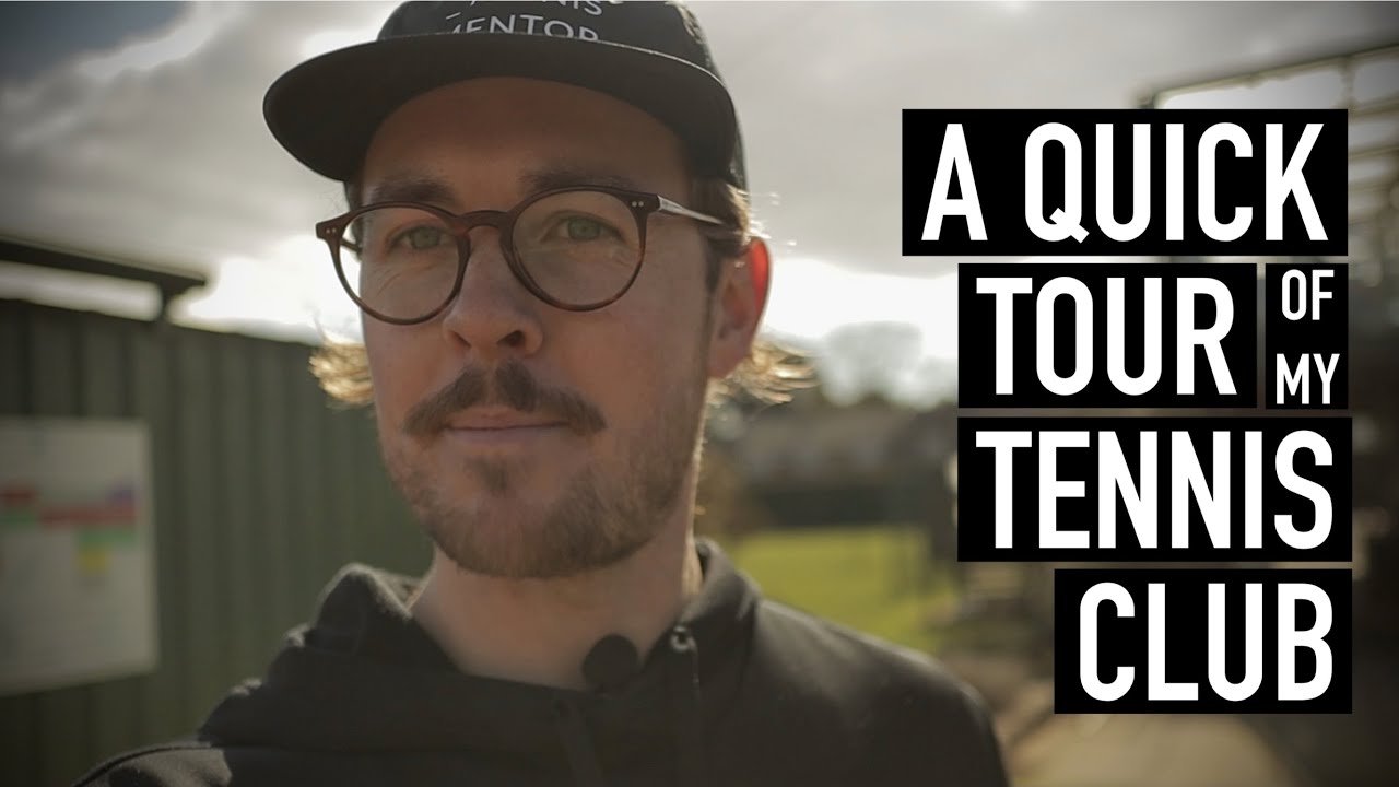 A Quick Tour Of My Tennis Club