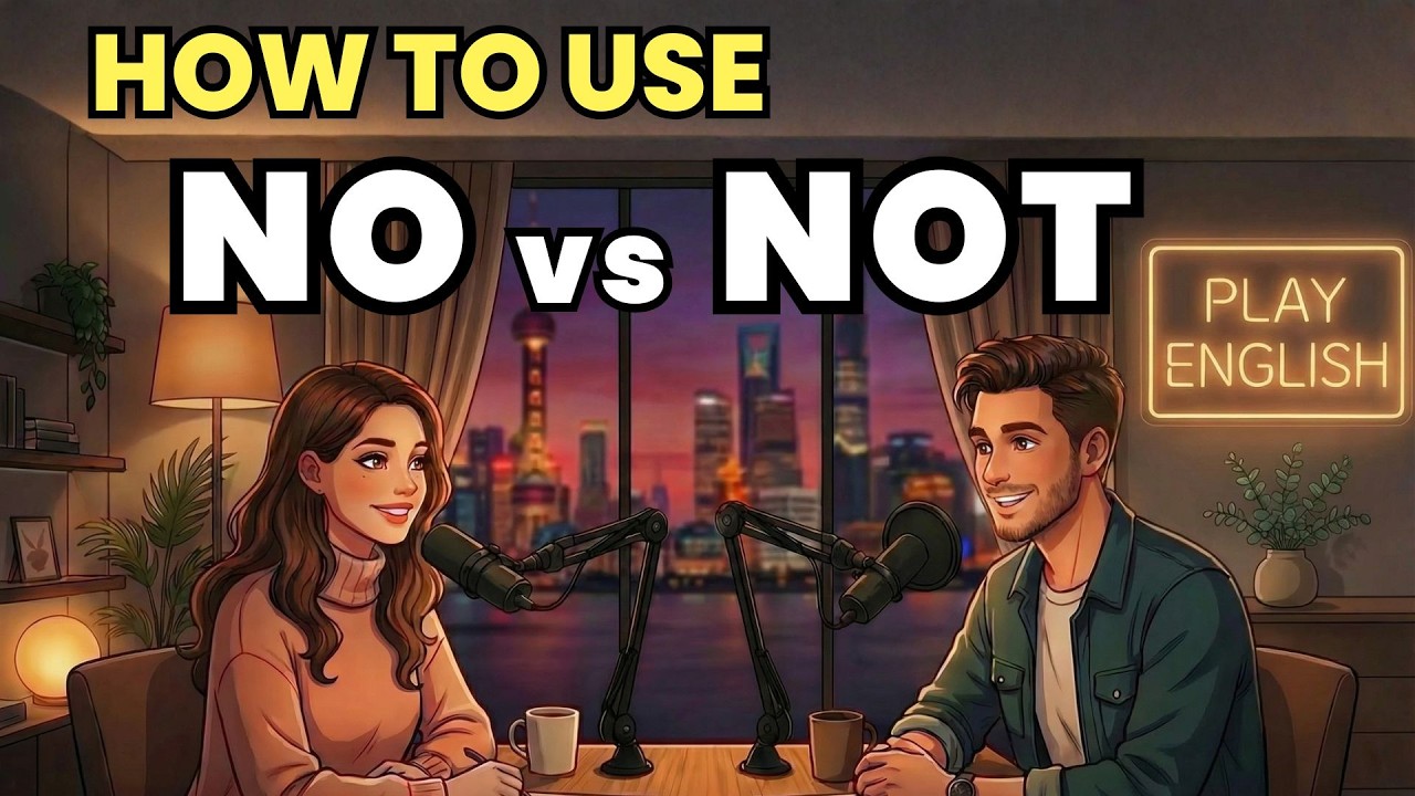 Learn English with Real Conversations Podcast | How to Use “No” and “Not” in Everyday English