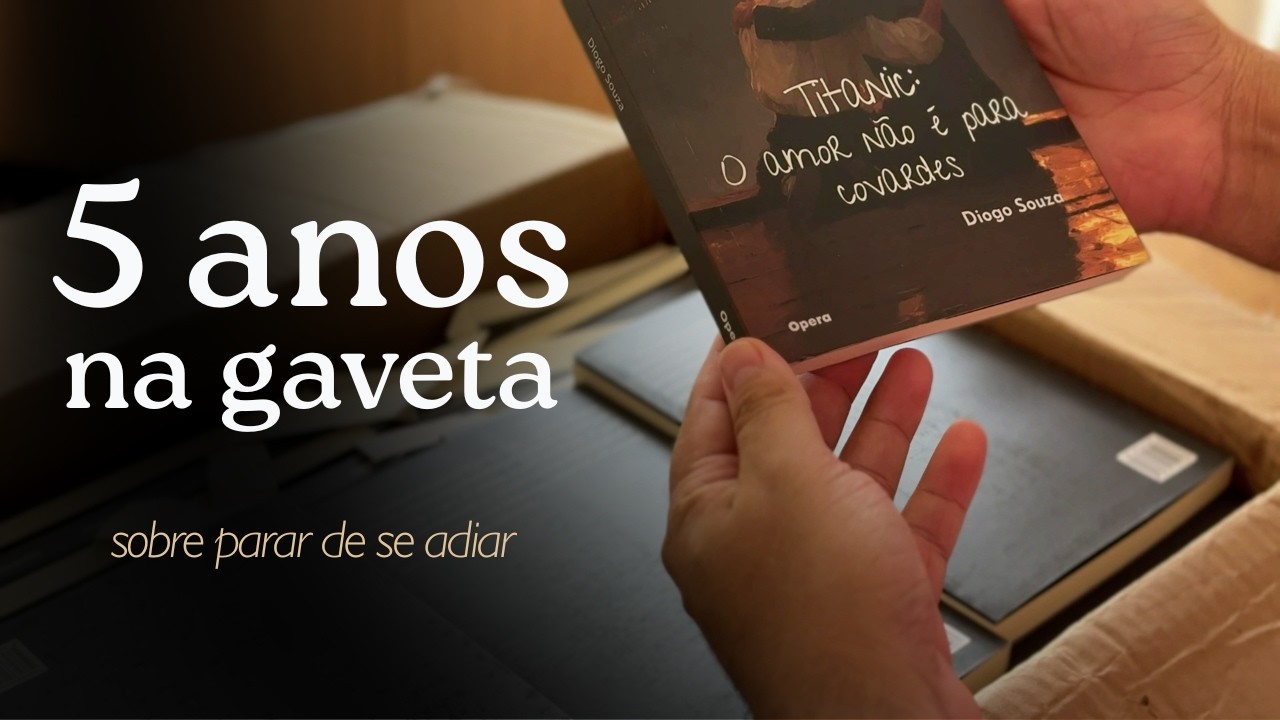 Meu livro ficou 5 anos na gaveta e eu junto com ele. Cansei de adiar!